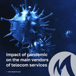 Impact of pandemic on the main vendors of telecom services