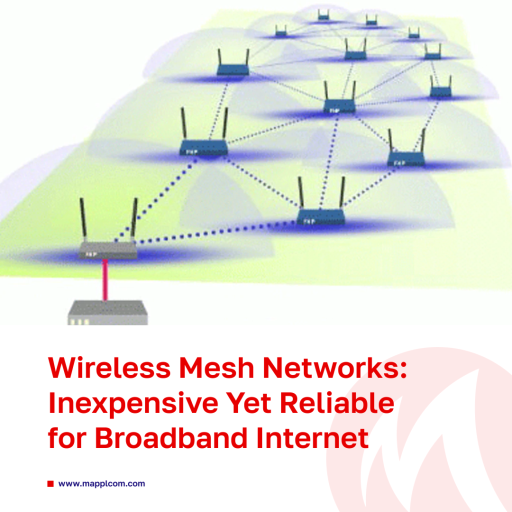 Wireless Mesh Networks for Internet Everywhere Your Customers Need